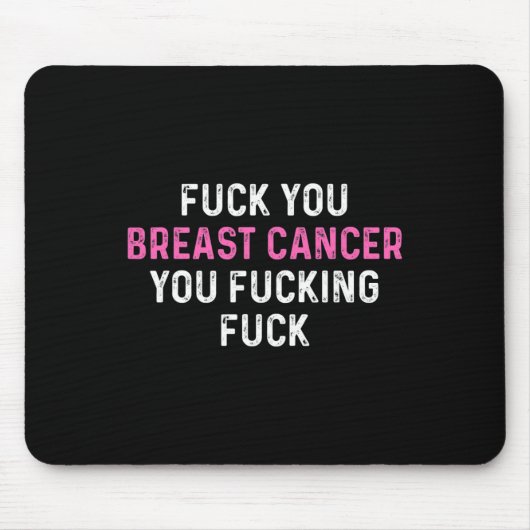 Brustkrebs Fick Brustkrebs Bewusstsein Mousepad (Vorne)