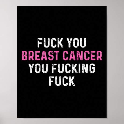 Brustkrebs Fick Brustkrebs Bewusstsein Poster (Vorne)