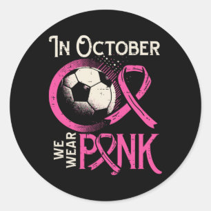 Brustkrebs-Fußball Oktober Tragen Sie Rosa Bewusst Runder Aufkleber