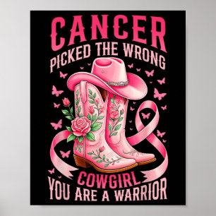 Brustkrebs hat das falsche Cowgirl gewählt, Sie si Poster