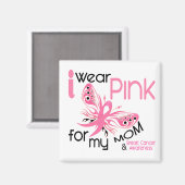 Brustkrebs I TRAAR PINK FÜR MEINE MAMA 45 Magnet (Vorderseite/Rückseite)