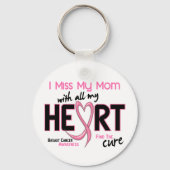 Brustkrebs Ich vermisse meine Mama Schlüsselanhänger (Vorderseite)