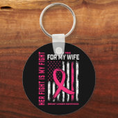 Brustkrebs Ihr Kampf ist mein Kampf ich trage rosa Schlüsselanhänger (Vorderseite)