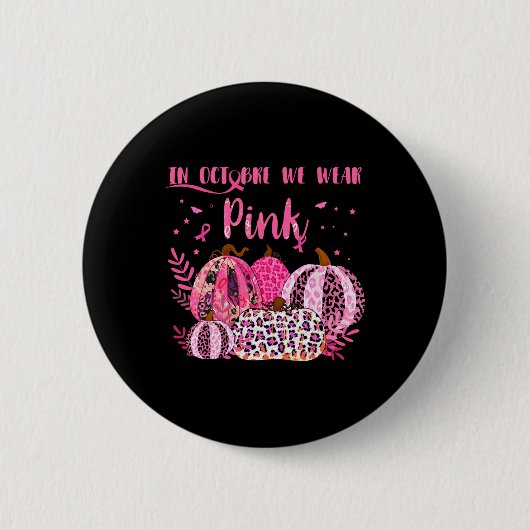 Brustkrebs im Oktober trage ich Pink Hal Button (Vorderseite)