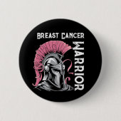Brustkrebs-Krieger Button (Vorderseite)
