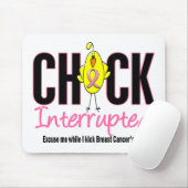 Brustkrebs-Küken unterbrochen Mousepad (Mit Mouse)