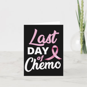 Brustkrebs letzten Tag der Chemo-Rosa-Schleimhaut- Karte