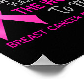Brustkrebs rosa für jemanden, der World to Poster (Ecke)