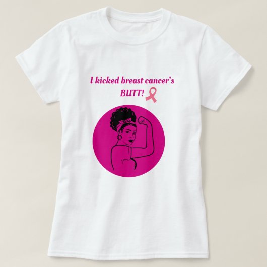 Brustkrebs Rosa Kick Butt Frau T-Shirt (Design vorne)