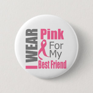 Brustkrebs-Schleife Ich trage Pink Beste Freundin Button