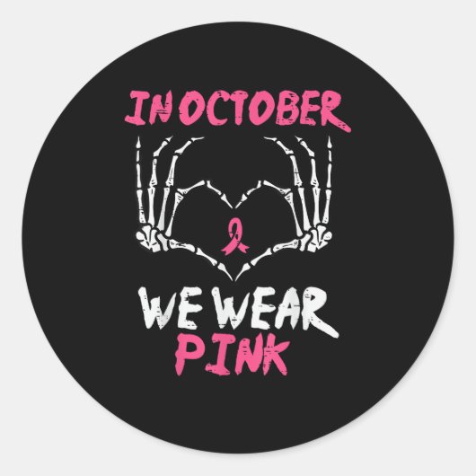 Brustkrebs Skelett Handherz Wir tragen Frauen Runder Aufkleber (Vorderseite)