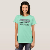 Brustkrebs stört nicht den Kicking-Hintern T-Shirt (Vorne ganz)