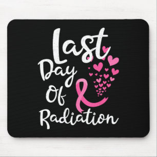 Brustkrebs-Strahlentherapie am letzten Radiatag Mousepad