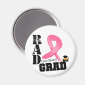 Brustkrebs Strahlentherapie KRASS Grad Magnet (Vorderseite/Rückseite)