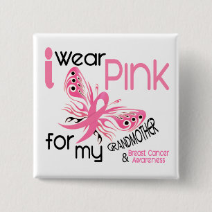 Brustkrebs TRAGE ICH ROSA FÜR MEINE GROSSMUTTER 4 Button