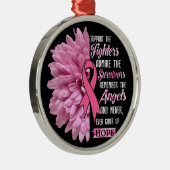 Brustkrebs unterstützt das Geschenk der Kämpfer fü Ornament Aus Metall (Rechts)