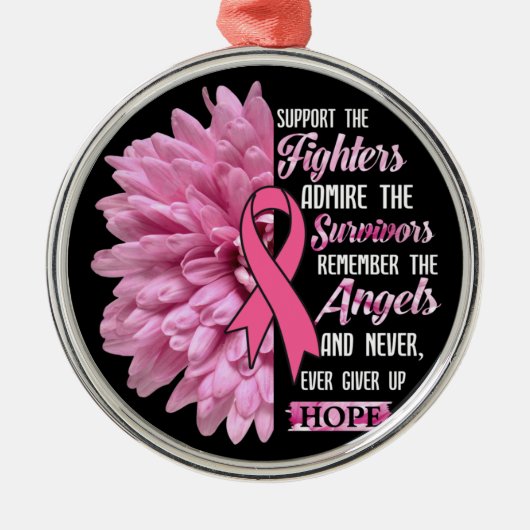 Brustkrebs unterstützt das Geschenk der Kämpfer fü Ornament Aus Metall (Vorne)