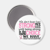 Brustkrebs wie stark wir sind magnet (Vorderseite/Rückseite)