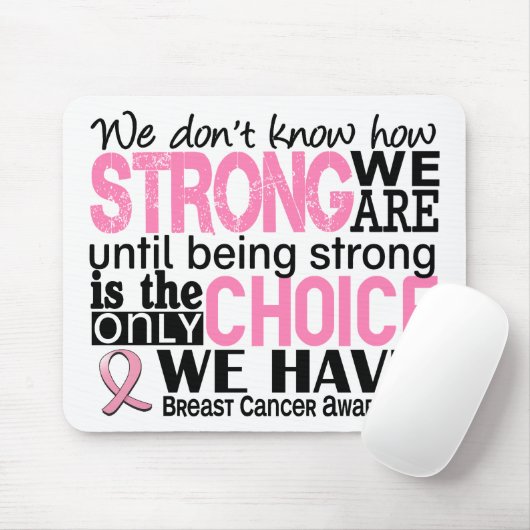 Brustkrebs, wie stark wir sind mousepad (Mit Mouse)