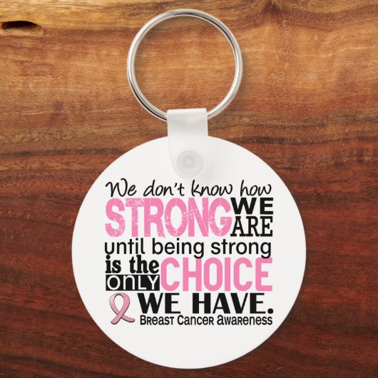 Brustkrebs wie stark wir sind schlüsselanhänger (Vorderseite)
