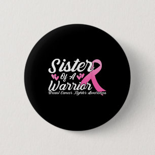 Brustkrebsbekämpfungsisterin eines Kriegers Button