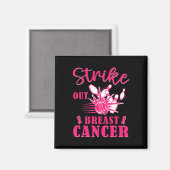 Brustkrebserkrankung - Bowling rosa gestrichen Magnet (Vorderseite/Rückseite)