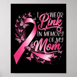 Brustkrebserkrankung Ich trage rosa im Gedächtnis Poster