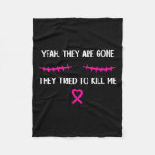 Brustkrebsüberleben Mastektomie Sie sind verschwun Fleecedecke (Vorderseite)