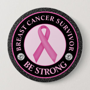 Brustkrebsüberlebende – Sei stark, rosa Band Button