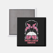 Brustkrebsüberlebung Hairbun Brustkrebs Aware Magnet (Vorderseite/Rückseite)