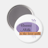 Brustmilch ist die beste Milch Magnet (Vorderseite/Rückseite)