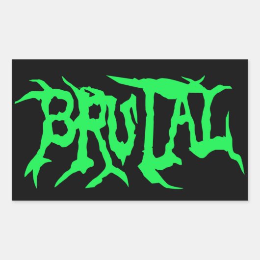 Brutal Sticker (Vorderseite)