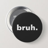 brutales minimalistisches Design Button (Vorne & Hinten)