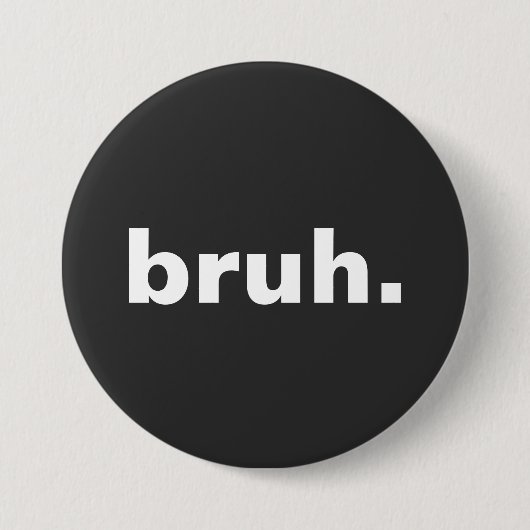 brutales minimalistisches Design Button (Vorderseite)