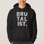 Brutalis kühnes Textdesign Hoodie (Vorderseite)
