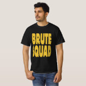 Brute Squad T-Shirt (Vorne ganz)