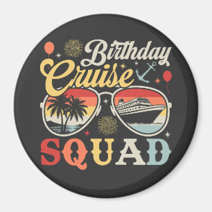 Bruthday Cruise Squad Group Familien Matching Circ Magnet