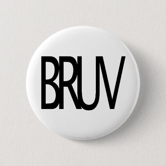Bruv Button (Vorderseite)