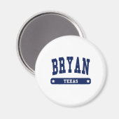 Bryan Texas Uni Style to Shirts Magnet (Vorderseite/Rückseite)