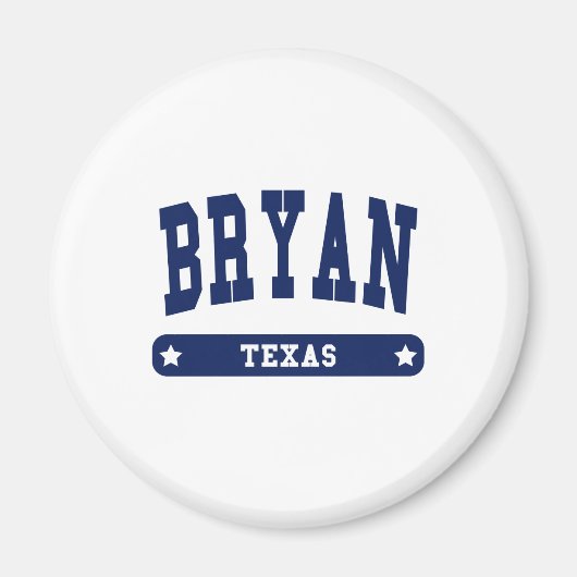 Bryan Texas Uni Style to Shirts Magnet (Vorne)