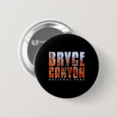 Bryce Canyon National Park-Souvenir-Geschenk-Campi Button (Vorne & Hinten)