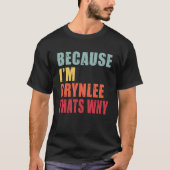 Brynlee Ich bin jeder spricht über Brynlee T-Shirt (Vorderseite)