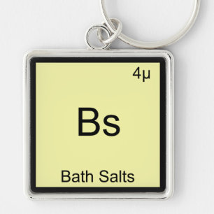 Bs - Bath Salts Funny Element Meme Chemistry T-Shi Schlüsselanhänger