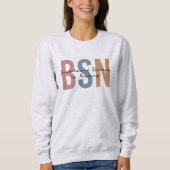 BSN Bachelor of Science in Nursing Abschluss Sweatshirt (Vorderseite)