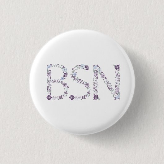 BSN Krankenschwester-Abschluss-Gastgeschenk Button (Vorderseite)