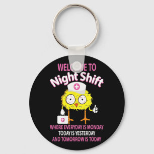 Bsn Lpn Cna Funny Nursing Chick Willkommen in Nigh Schlüsselanhänger