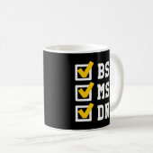 Bsn Msn Dnp Doctorate Degree Checklist Abschluss Kaffeetasse (VorderseiteRechts)