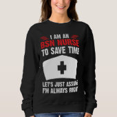 Bsn Nurse ist immer die richtige Pflege für Rn Er Sweatshirt (Vorderseite)
