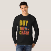 Btc Kauf Den Crash Krypto Bitcoin T-Shirt (Vorne ganz)