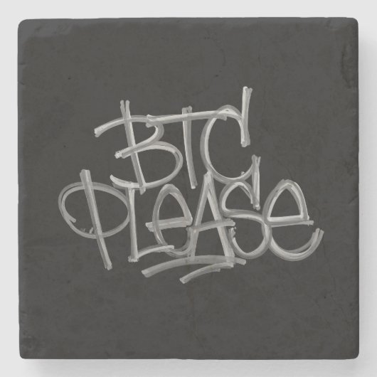 "BTC Please" (Schwarz) Steinuntersetzer (Vorderseite)